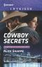 [The Brothers of Hastings Ridge Ranch 03] • Cowboy Secrets